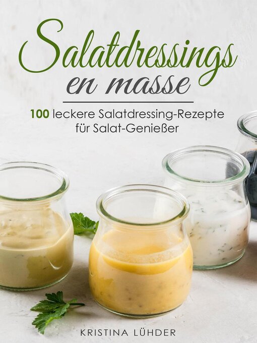 Title details for Salatdressings en masse by Kristina Lühder - Available